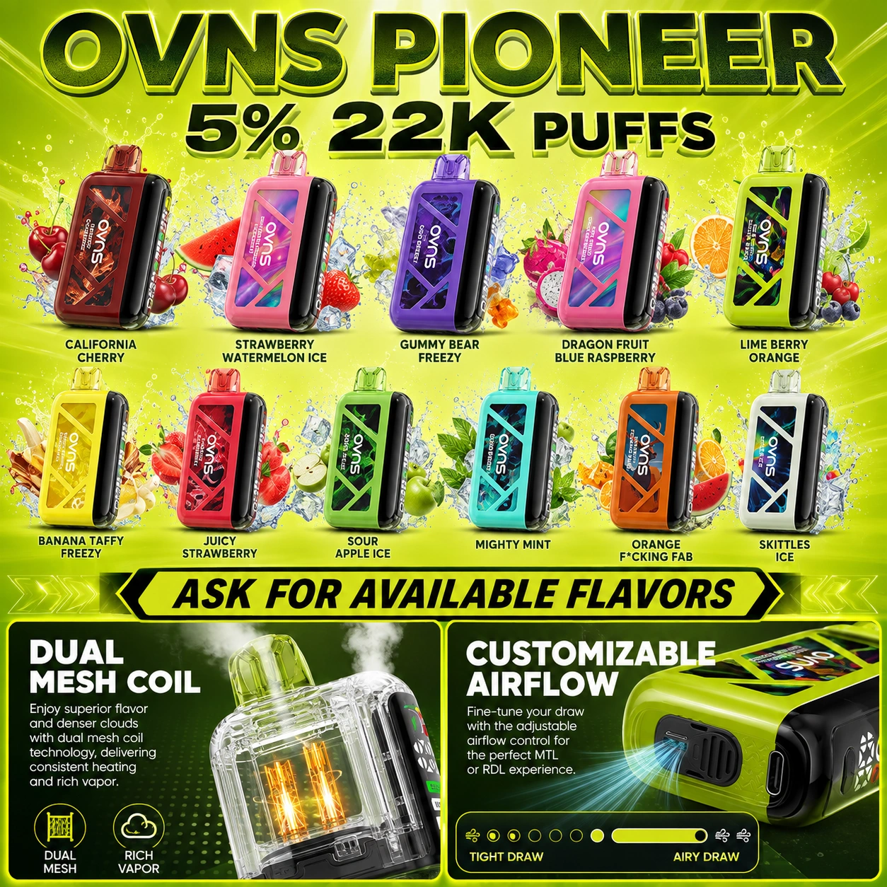 OVNS PIONEER – 5% | 22K PUFFS